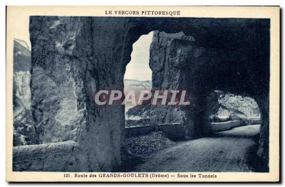 Rodovia dos Grandes Goulets (Drôme) — Sob os Túneis — O Vercors pitoresco - Frente