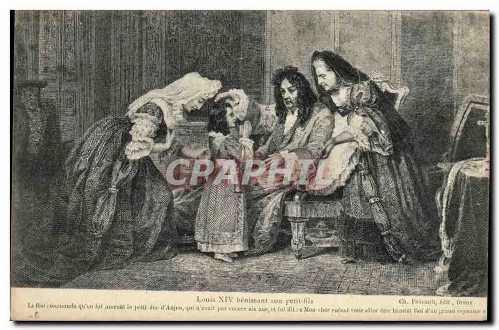Louis XIV segnet seinen Enkel — historische Szene — Ch. Fonceault, Verlag, Dreux - Vorderseite