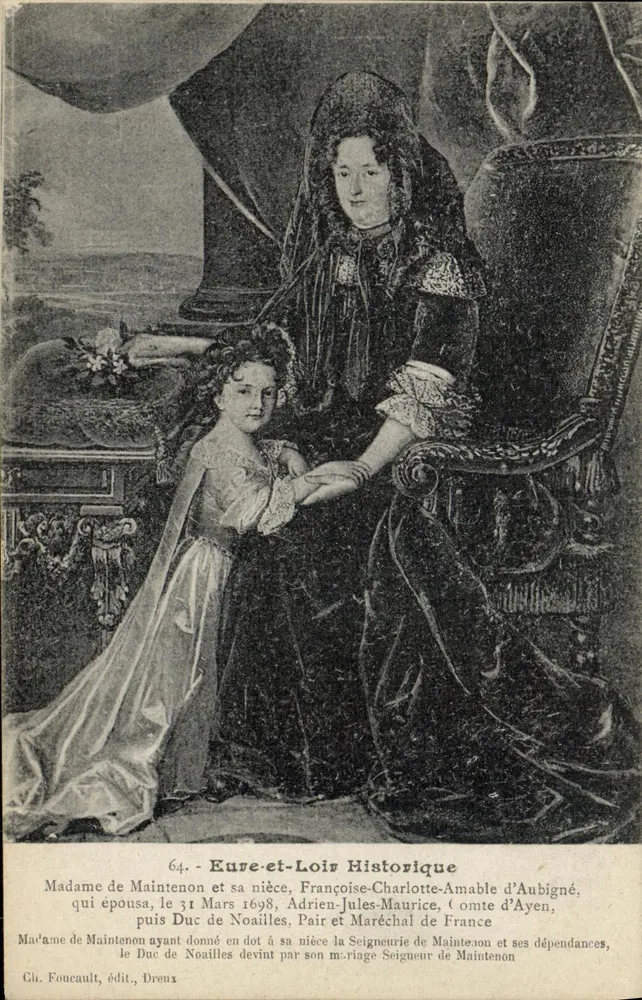 Madame de Maintenon und ihre Nichte, Françoise-Charlotte-Amable d'Aubigné — Historisch Eure-et-Loir — Cli. Foucault, Verlag, Dreux - Vorderseite