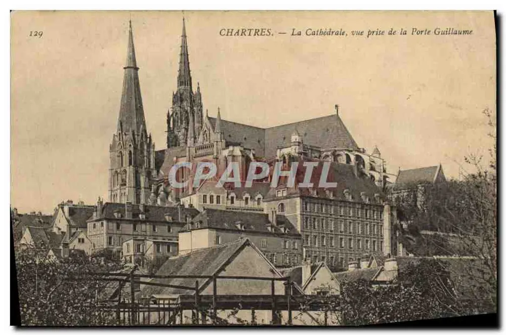 Chartres — Die Kathedrale, Ansicht vom Porte Guillaume — unbekannter Verleger, Nr. 129 - Vorderseite