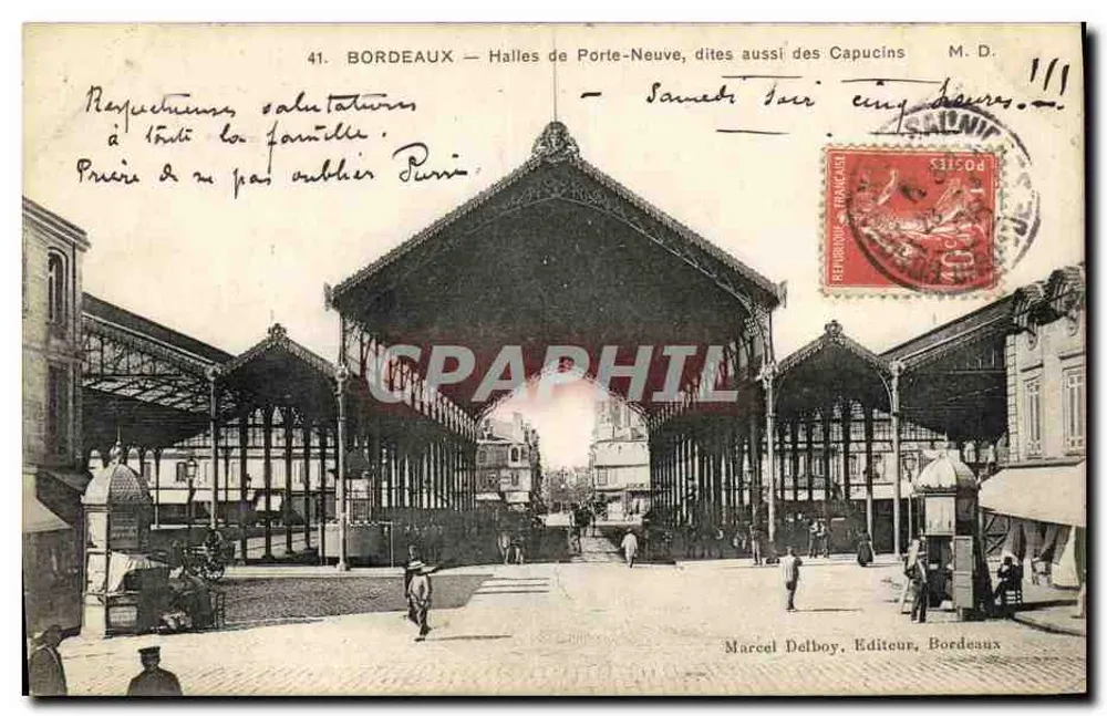 Bordeaux — Halles de Porte-Neuve, auch als Capucins bekannt — Marcel Delboy, Verlag, Bordeaux - Vorderseite