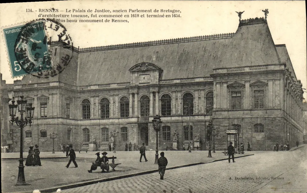 Rennes — Das Palais de Justice, ehemaliges Parlament der Bretagne, toskanische Architektur, begonnen 1618 und fertiggestellt 1654 — A. Dechelette, Verlag, Rennes - Vorderseite