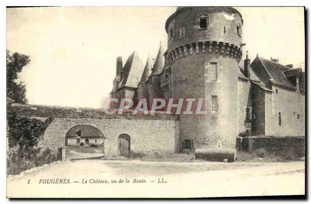 Fougères — Le Château vu de la Route — LL. - Vorderseite