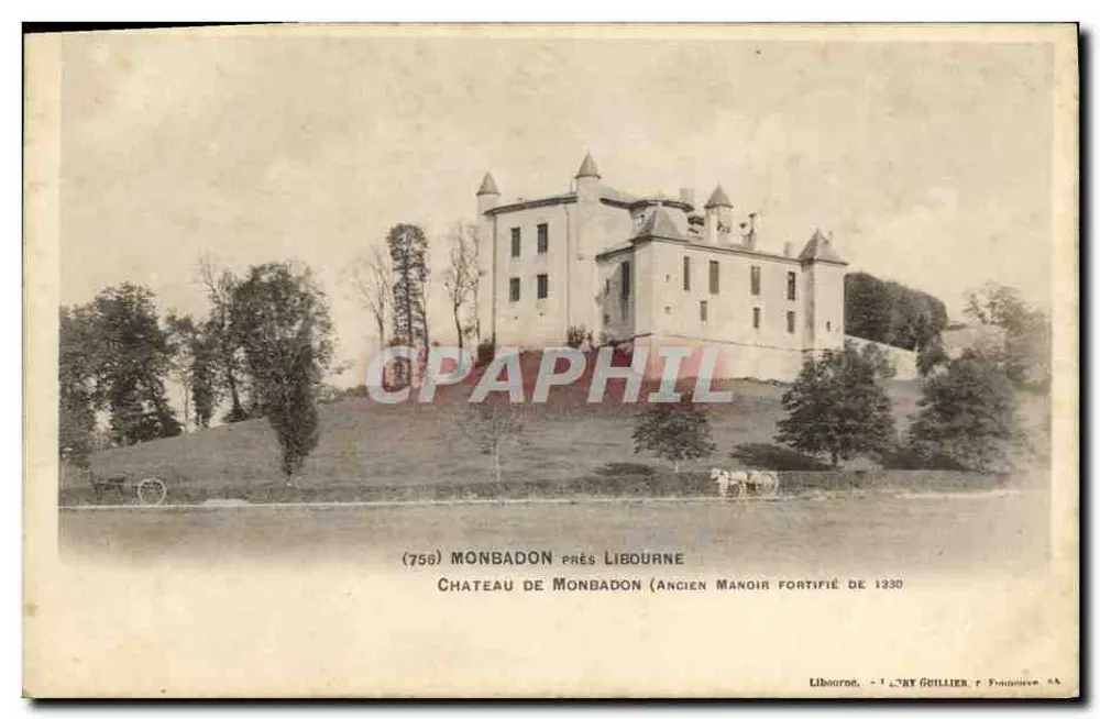 Schloss Monbadon in der Nähe von Libourne — Altes befestigtes Herrenhaus aus dem Jahr 1330 — L'Art Guillier, Libourne - Vorderseite
