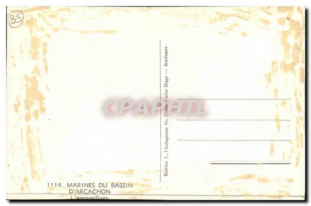 Marines des Bassin d'Arcachon — Das Abfahren — Édition L. Chatagneau 96, Coura-Victor Hugo — Bordeaux - Rückseite