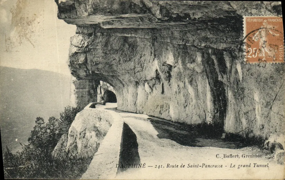 Dauphiné — Route de Saint-Pancrasse — Der große Tunnel — C. Baffert, Grenoble - Vorderseite