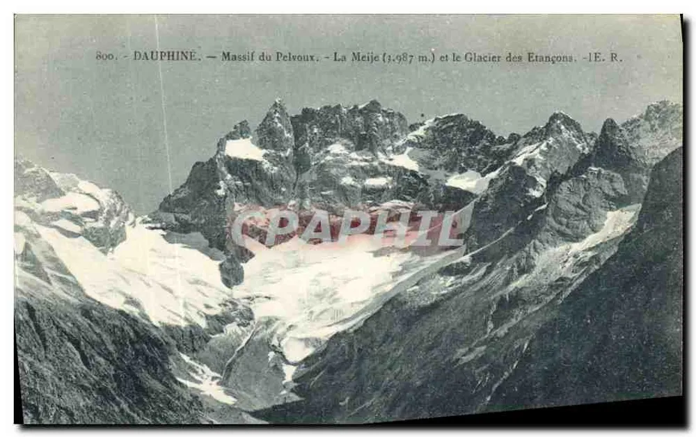 Dauphiné — Massif du Pelvoux — La Meije (3.987 m) und der Glacier des Etançons — E.R. - Vorderseite