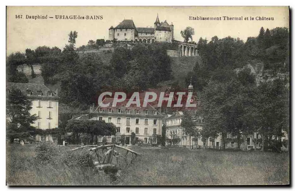 Uriage-les-Bains — Thermalbad und Schloss — Ausgabe H. S. Grenoble, Nr. 567 - Vorderseite