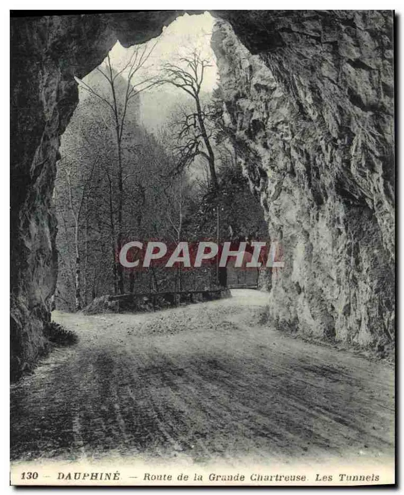 Dauphiné — Route de la Grande Chartreuse. Die Tunnel — P. Gaudès, Grenoble - Vorderseite
