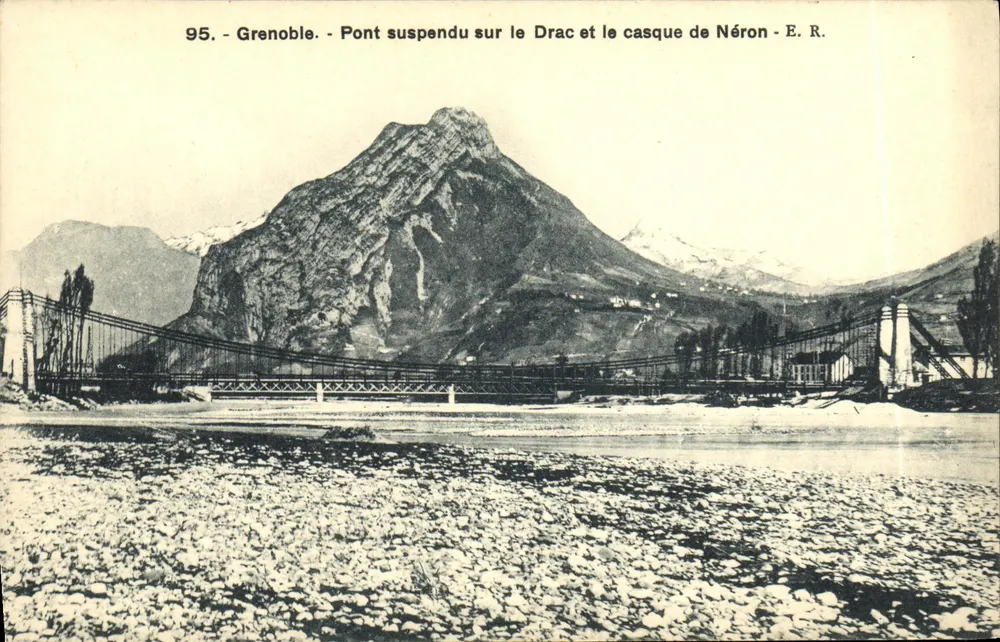 Grenoble — Hängebrücke über den Drac und der Helm Neros — E.R. - Vorderseite