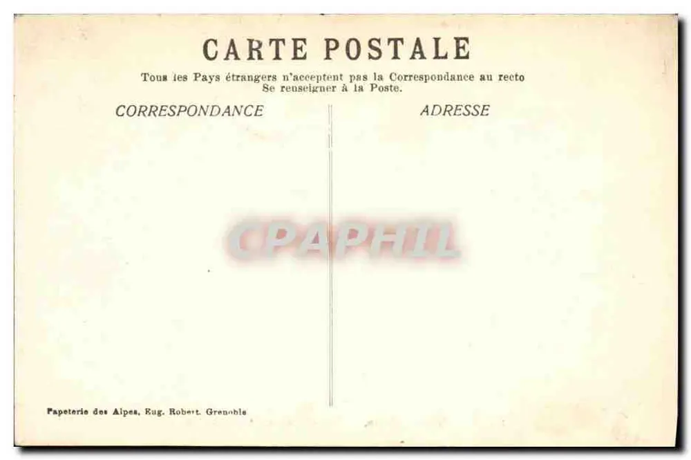 Grenoble — A Isère, a Tronche e o St. Eynard — Papelaria das Alpes, Eug. Robert, Grenoble - Verso