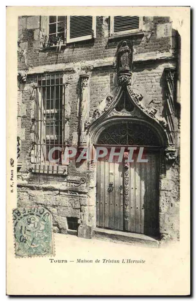 Tours — Casa de Tristan L'Hermite — B. F. Paris - Frente