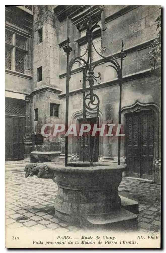 Paris — Musée de Cluny. Brunnen aus der Maison de Pierre l'Ermité — ND. Phot. - Vorderseite