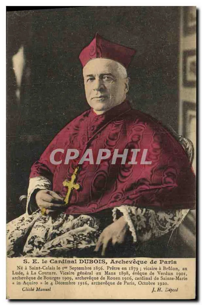 S.E. o Cardeal Dubois, Arcebispo de Paris — J.H. Déposé - Frente