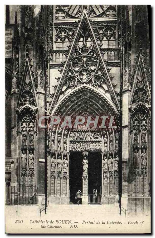 Kathedrale von ROUEN — Portal der Calende — unbekannter Verlag, Seriennummer 380 - Vorderseite
