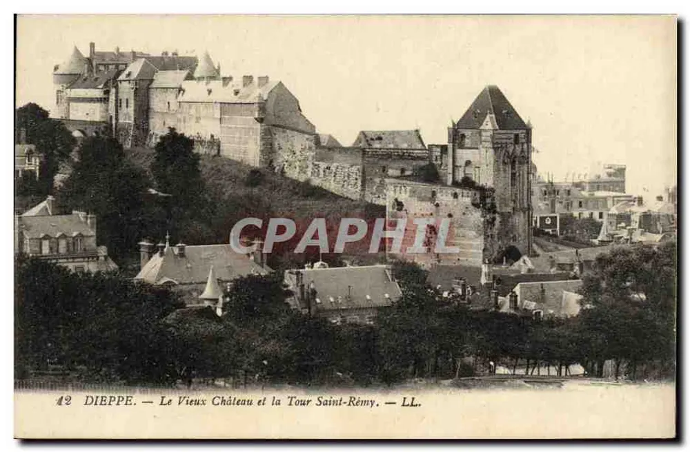 Dieppe — Das alte Schloss und die Turm Saint-Rémy — LL. n°42 - Vorderseite
