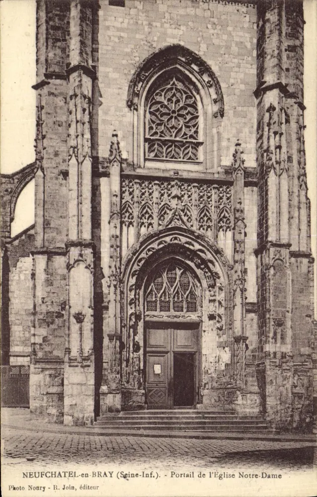 Neufchâtel-en-Bray (Seine-Inf.) — Portal der Kirche Notre-Dame — Photo Noury, Verlag R. Join - Vorderseite