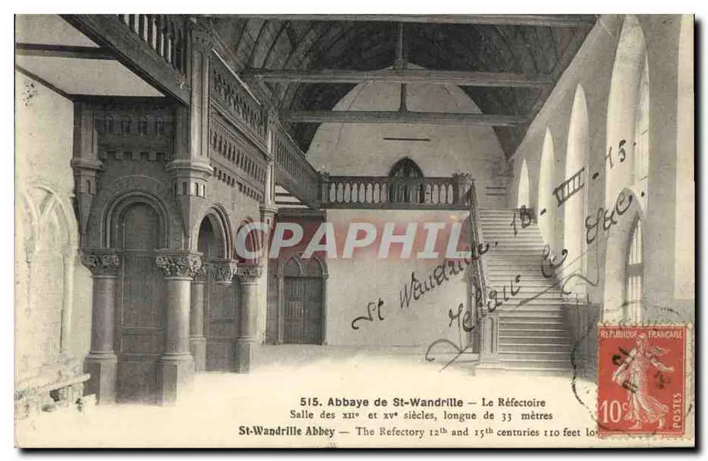Abadia de St-Wandrille — O Refeitório — Maison Delamare, n°515 - Frente