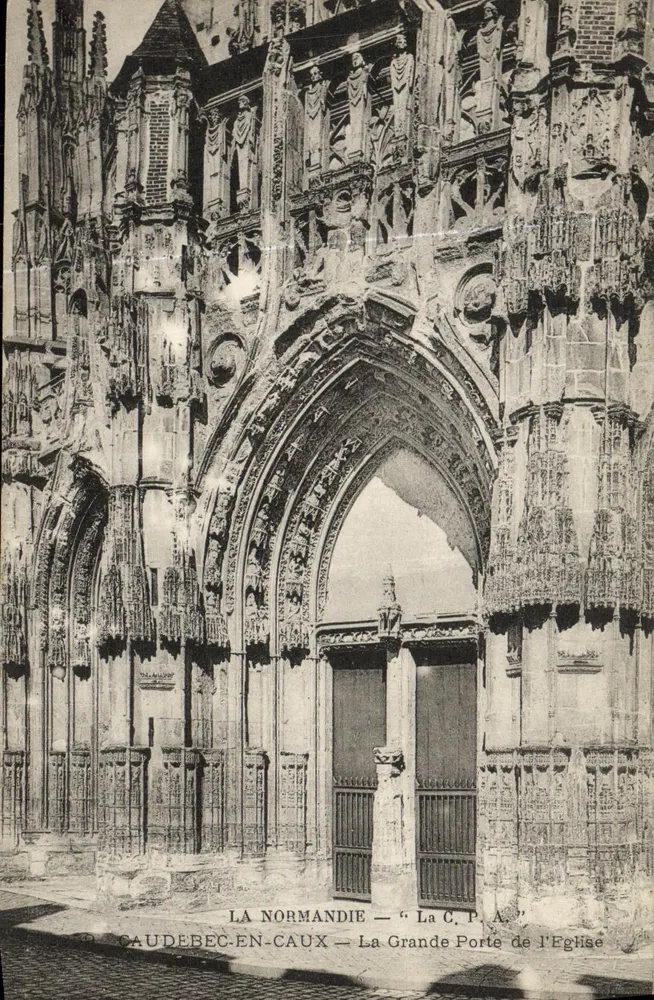 Caudebec-en-Caux — Die Große Tür der Kirche — La C.P.A. - Vorderseite