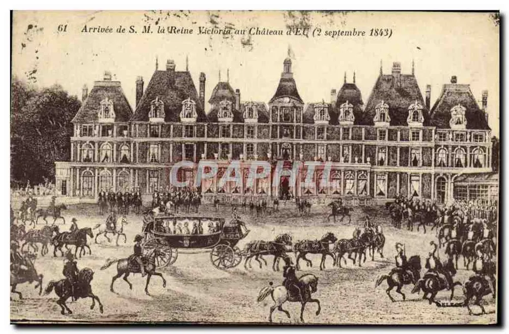 Ankunft Ihrer Majestät der Königin Victoria am Schloss Écou — 61 — Verlag Delécluse - Vorderseite