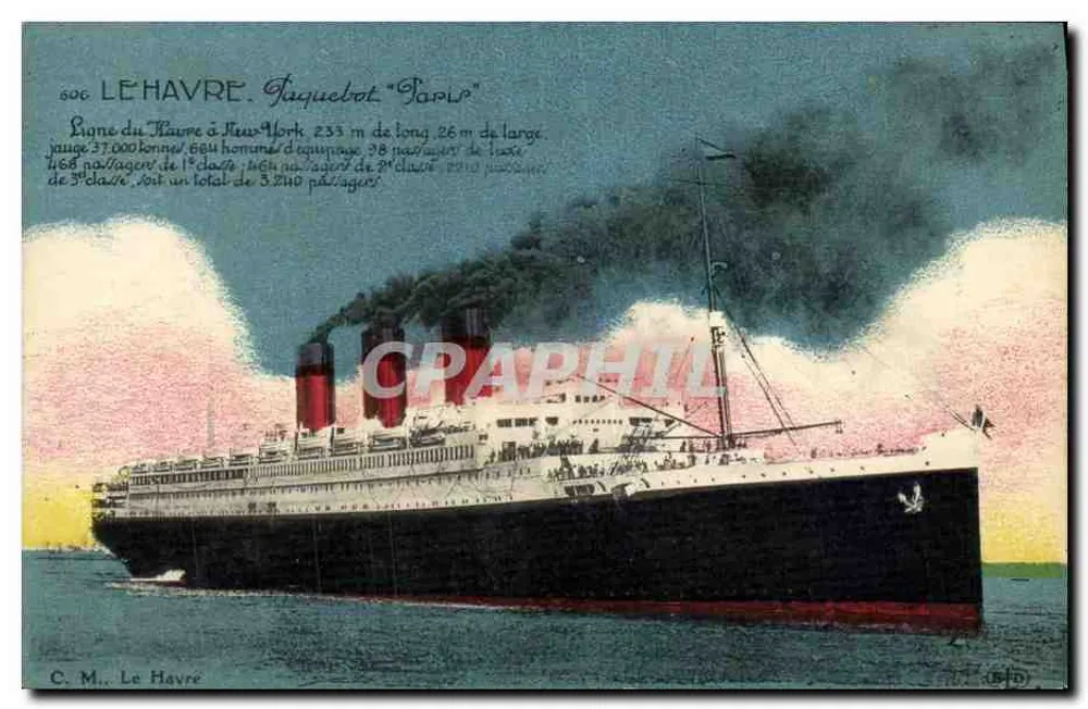 Le Havre — Navio de Passageiros "Paris" — C. M. Le Havre, n° 606 - Frente