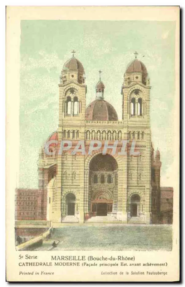 Marselha (Bouches-du-Rhône) — Catedral moderna (fachada principal Leste, antes do término) — Coleção da Solução Pautaubege, 5ª Série - Frente