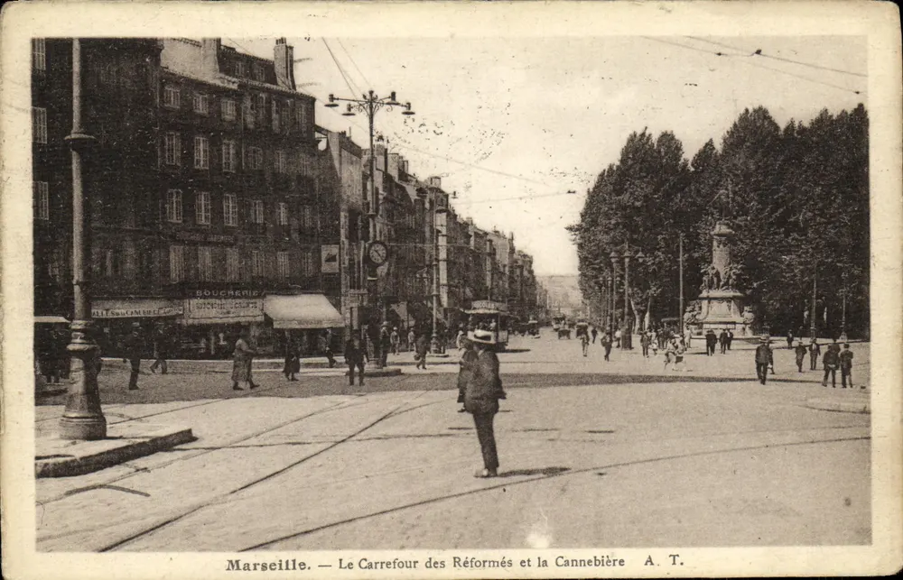 Marseille — Der Kreuzungspunkt der Réformés und die Cannebière — A. T. - Vorderseite