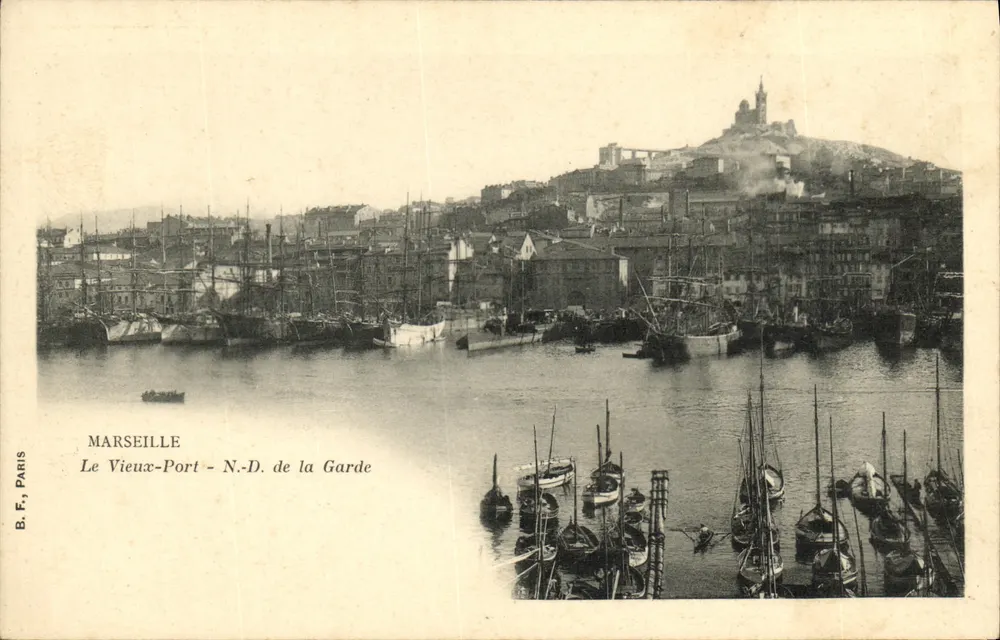 Marseille - Der alte Hafen - N.-D. de la Garde — B. F., Paris - Vorderseite