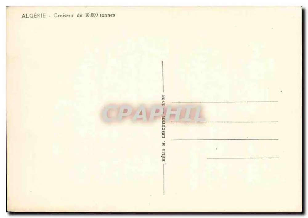 Argélia — Cruizer de 10.000 toneladas — Hélio M. Lescuyer, Lyon - Verso