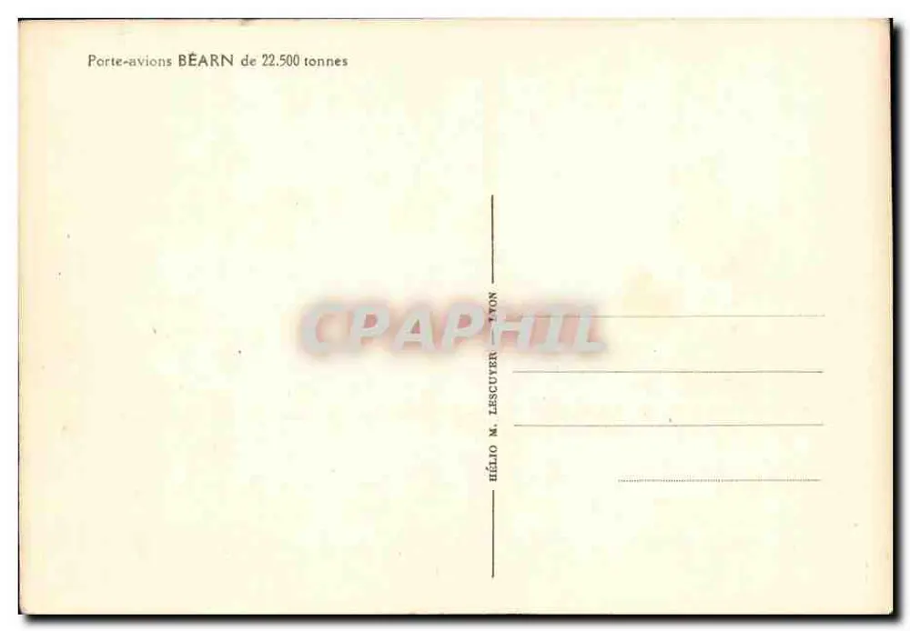 Porta-aviões BÉARN — 22.500 toneladas — Editor Hélio M. Lescuter, Lyon - Verso