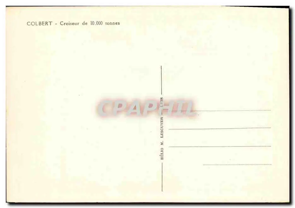 Cruzador Colbert — Cruzador de 10.000 toneladas — Editor Hélio M. Lescuyer - Lyon - Verso
