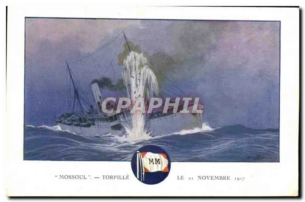 „MOSSOUL“ — TORPILLÉ — Imp. F. Champenois, Vise Paris, N° 2865 - Vorderseite