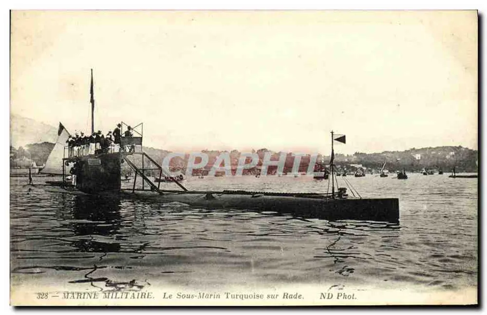 Der Turquoise-Unterseeboot am Hafen — Marine Militär — ND Phol. - Vorderseite