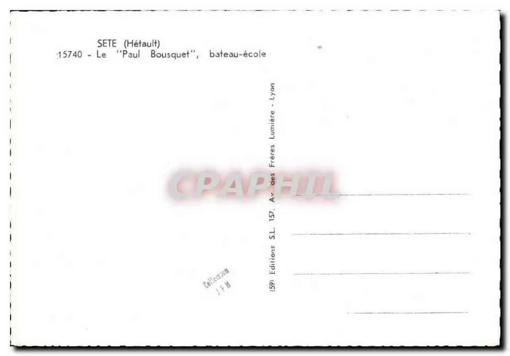 Sete — Der "Paul Bousquet", Schulschiff — Éditions S.L. Lyon - Rückseite