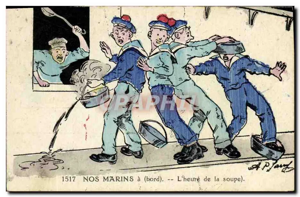 Unsere Matrosen an Bord — Zeit der Suppe — A. Pijard, n° 1517 - Vorderseite