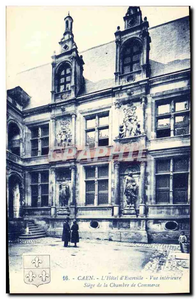 Caen - Das Hotel d'Escoville - Innenansicht - Sitz der Handelskammer - Vorderseite