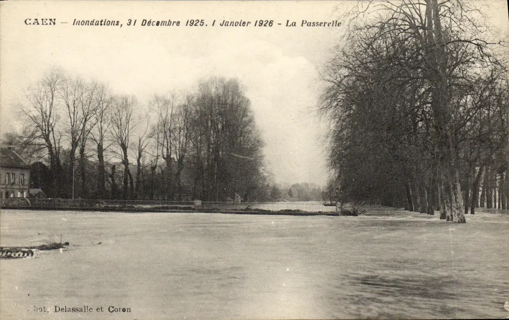 CAEN — Überschwemmungen, 31. Dezember 1925. 1. Januar 1926 — Die Brücke - Vorderseite