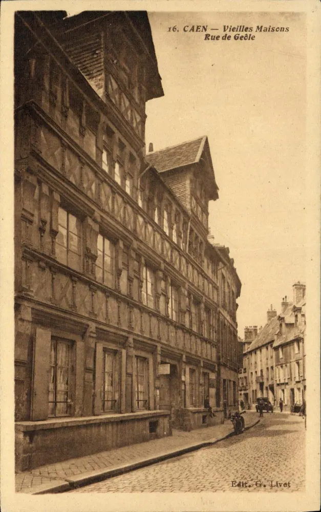 Caen — Velhas Casas na Rue de Géôle — Edit. G. Livet - Frente