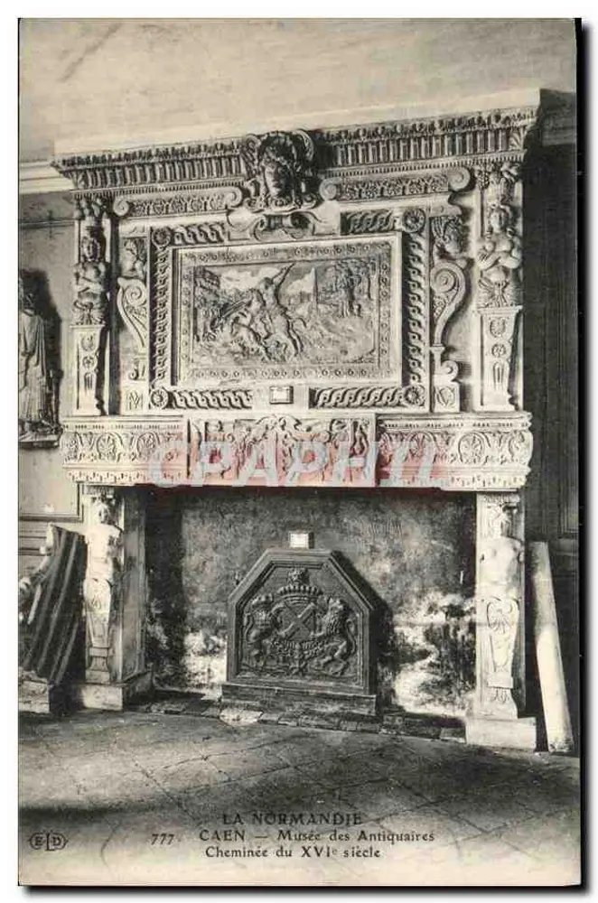 CAEN — Museum der Antiquarier — Kamin des 16. Jahrhunderts - Vorderseite