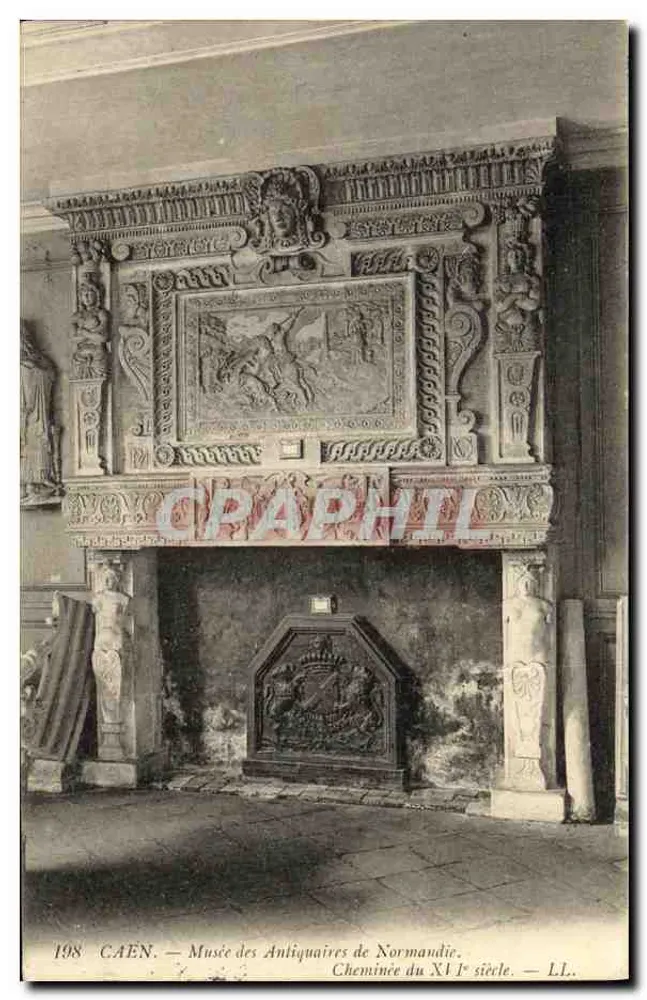 Caen — Museum der Antiquitäten der Normandie — Kamin aus dem 12. Jahrhundert — LL. 198 - Vorderseite