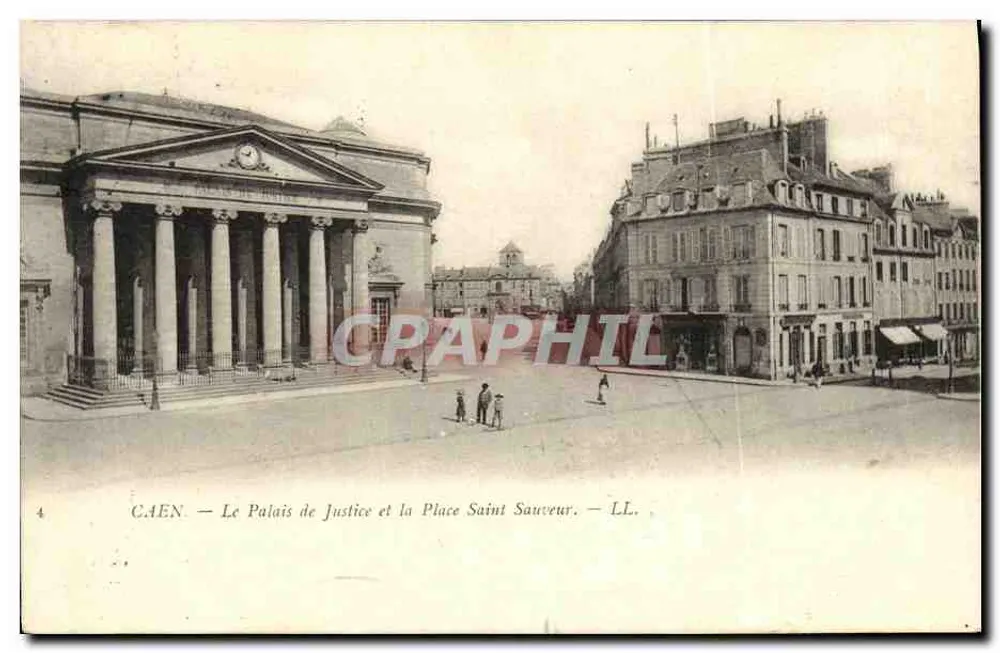 Caen — Das Justizpalast und der Place Saint Sauveur — LL. - Vorderseite