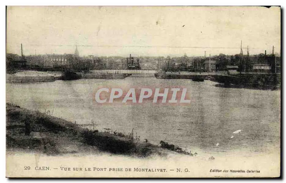 Caen — Ansicht des Brücke von Montalivet — Ausgabe der Nouvelles Galeries - Vorderseite