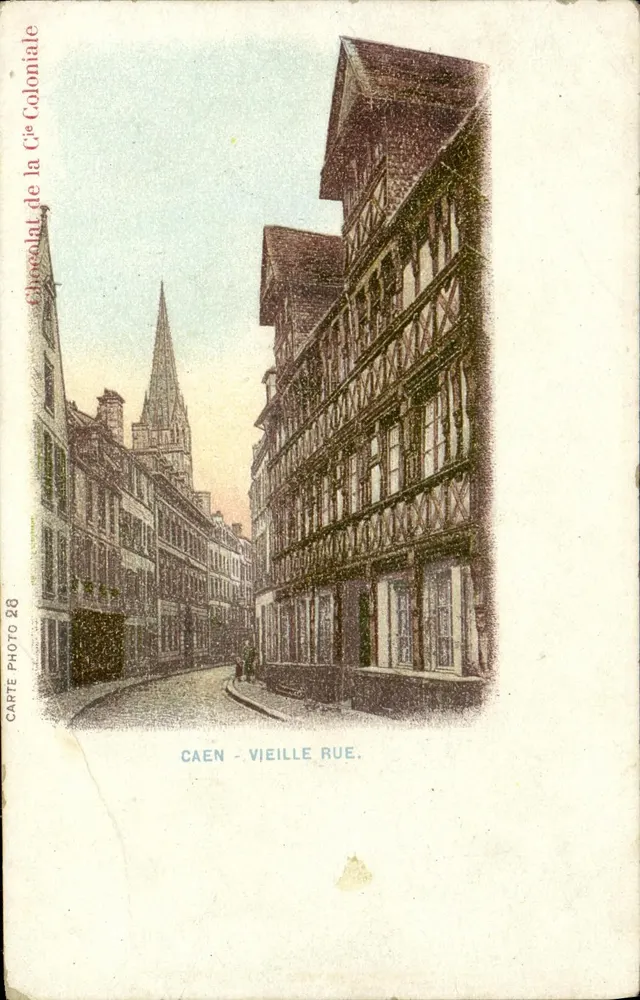 Caen — Vieille Rue — éditeur Chocolat de la Cie Coloniale, n°28 - Frente