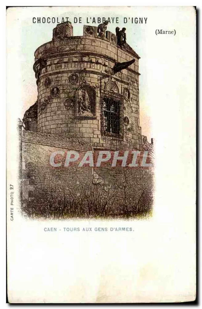 Tours dos Homens de Armas — Abadia de Igny — Caen (Marne) — Carte Photo 27 - Frente
