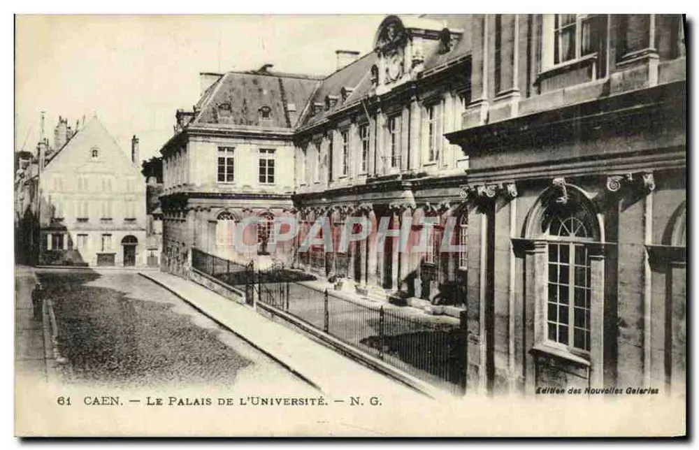 Caen — O Palácio da Universidade — Edição das Novas Galerias, N.G. n°61 - Frente