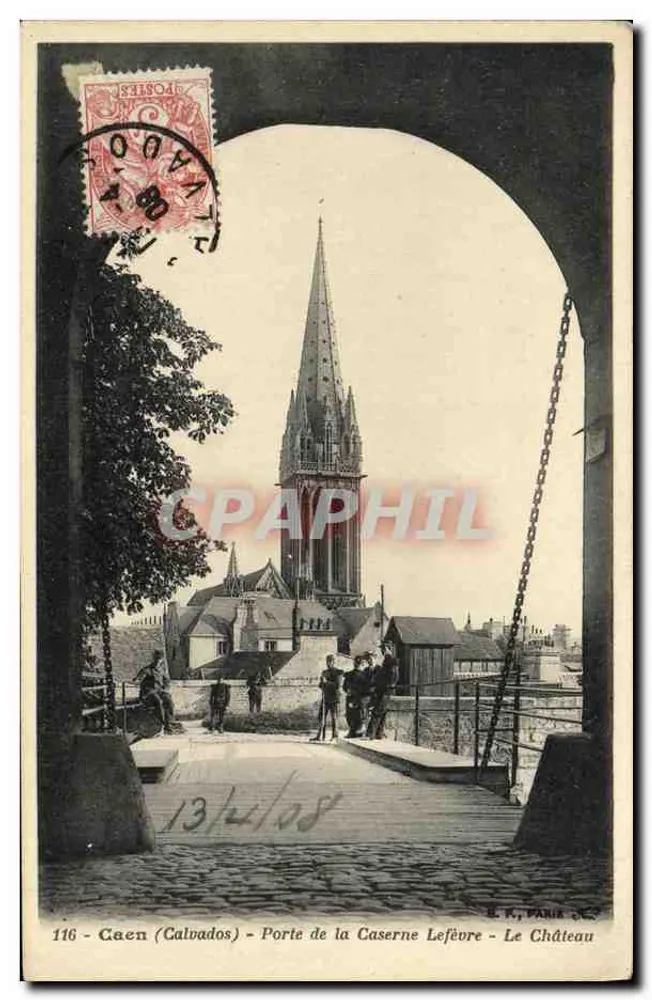 Caen (Calvados) - Tor der Lefèvre-Kaserne - Das Schloss — G. F., Paris, Nr. 116 - Vorderseite