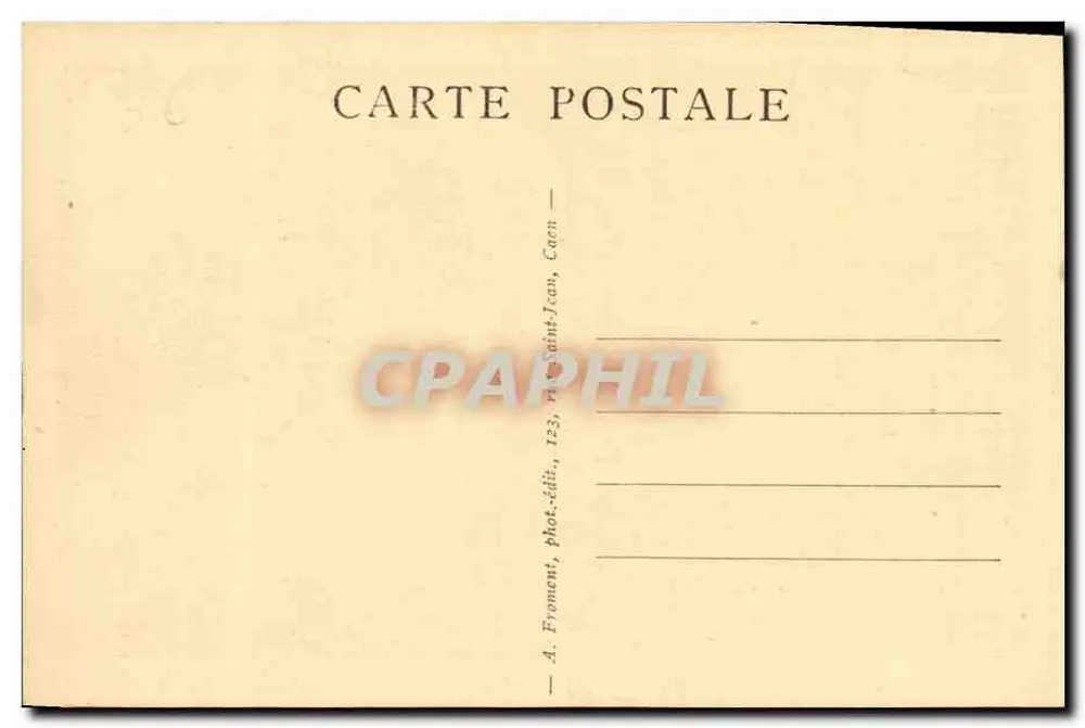 CAEN — Caserne Hamelin (século XVII) — A. Fromont, fot.-edit., 123, rue Saint-Jean, Caen - Verso