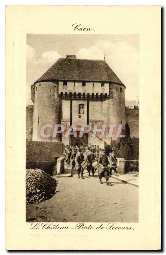 Das Schloss - Porte de Secours - Caen — Verleger Caen, Nr. 83 - Vorderseite