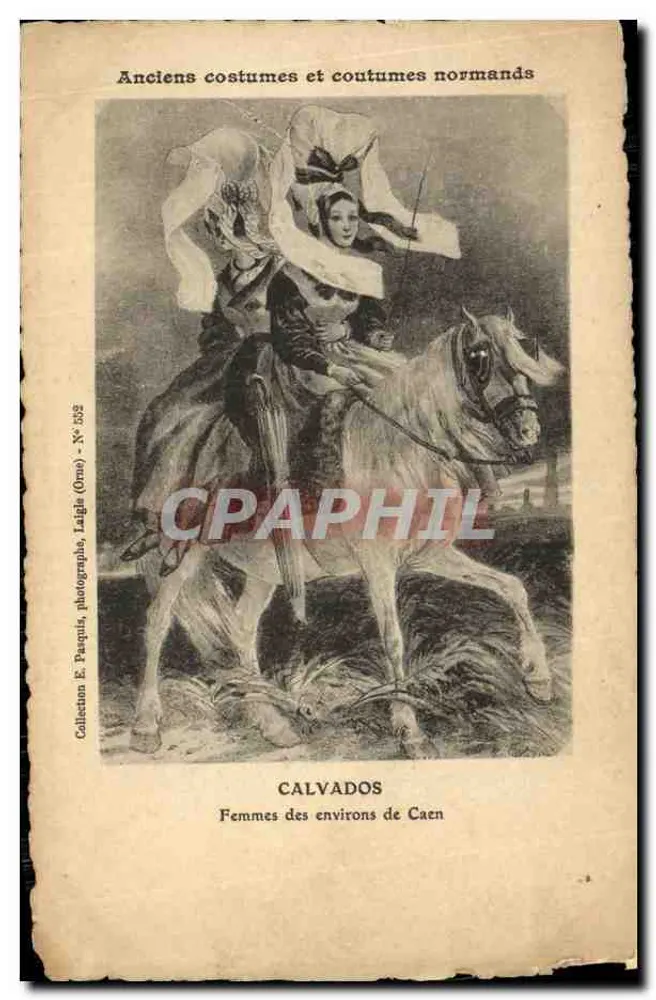 Frauen aus der Umgebung von Caen — Calvados — Sammlung E. Pasquin, Fotografie, Laigia (Orne) - Nr. 532 - Vorderseite