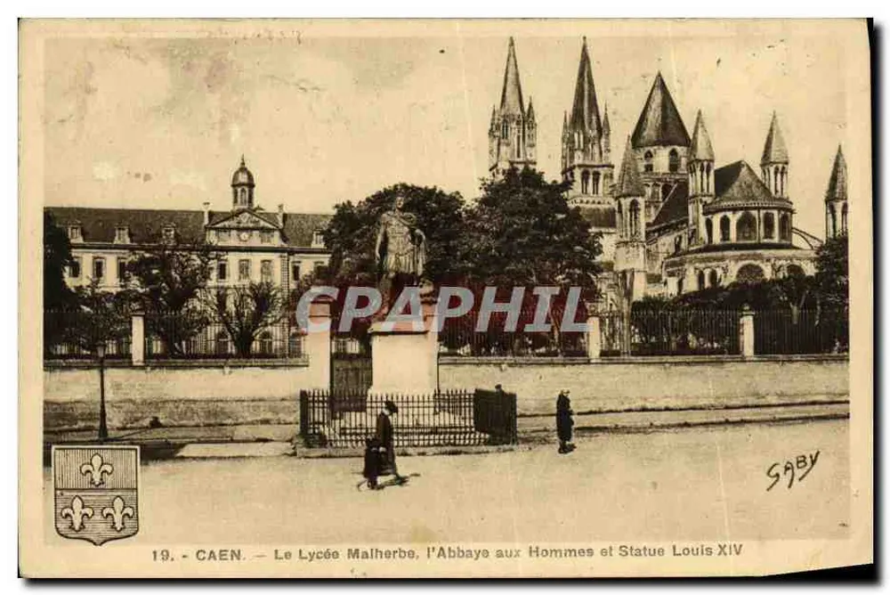 Caen — Le Lycée Malherbe, die Abtei der Männer und Statue Louis XIV — Éditions Gaby n°19 - Vorderseite